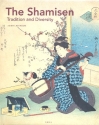 The Shamisen Tradition and Diversity