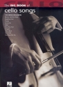 The big Book of Cello Songs: for cello