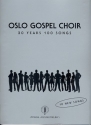 Oslo Gospel Choir - 20 Years 100 Songs for mixed chorus a cappella