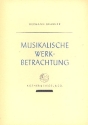 Musikalische Werkbetrachtung