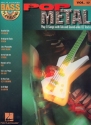 Pop Metal (+CD): Bass Play Along vol.17 songbook vocal/bass/tab