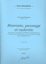 Ricercate passagi et cadentie per ogni sorte d'istrumento o per la semplice voci