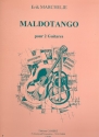 Maldotango pour 2 guitares partition et parties