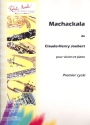 Machackala Premier Cycle: pour violon et piano
