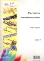 Caroline Cycle 1 pour  violon et piano