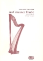 Auf meiner Harfe Harfe