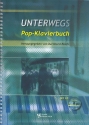 Unterwegs (+CD): Pop Klavierbuch fr Klavier 