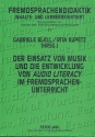 Der Einsatz von Musik und die Entwicklung von Audio Literacy im Fremdsprachen- Unterricht