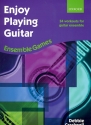 Enjoy playing Guitar - Ensemble Games for guitar ensemble score