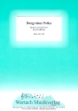 Burgrainer Polka: für Blasorchester Direktion und Stimmen