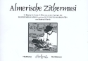 Almerische Zithermusi für 2-3 Konzertzithern Stimmen