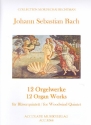12 Choralvorspiele und Chorle fr Flte, Oboe, Klarinette, Horn und Fagott Partitur und Stimmen