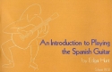 An Introduction to playing the Spanish Guitar