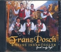 Franz Posch und seine Innbrüggler Guat aufglegt CD