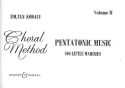 Pentatonic Music vol.2 - 100 little Marches for unison chorus a cappella