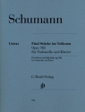 5 Stcke im Volkston op.102 fr Violoncello und Klavier