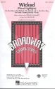 Wicked - Choral Highlights for female chorus and instruments vocal score