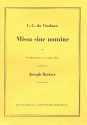 Missa sine nomine fr Frauenchor und Orgel Partitur
