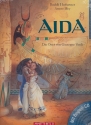Aida (+CD) Die Oper von Giuseppe Verdi gebunden