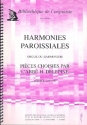 Harmonies paroissiales vol.1 pour orgue (harmonium)