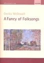 A Fancy of Folksongs for mixed chorus and piano (harp) vocal score