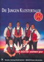 Die Jungen Klostertaler: Die Sterne stehen gut fr Combo Direktion und Stimmen