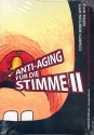Anti-Aging fr die Stimme Band 2 Ein Handbuch fr gesunde und glockenreine Stimmen