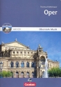 Oper (+CD) Arbeitsheft fr den Musikunterricht in der Sekundarstufe 2 an allgemeinbildenden Schulen