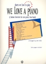 We love a Piano: for piano 4 hands score
