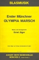 Erster Mnchner Olympiamarsch: fr Blasorchester Stimmen