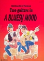 Two Guitars in a bluesy Mood fr 2 Gitarren Spielpartitur