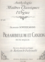 Preambulum et Canzon no.68 fr Orgel