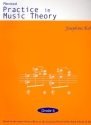 Practice in Music Theory (revised) grade 6 for harmony and melodic composition and analysis