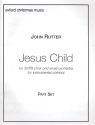 Jesus Child for mixed chorus and small orchestra set of parts