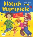 Klatsch- und Hpfspiele fr Sprachgefhl, Rhythmus und Bewegung