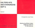 Halters Hits and Evergreens Band 6: fr Blasorchester Keyboard