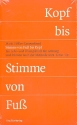 Stimme von Kopf bis Fu (+CD) Ein Lehr- und bungsbuch fr Atmung und Stimme nach der Methode Atem-Tonus-Ton