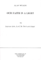 Our Faith is a Light for soprano, mixed chorus and organ score