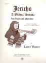 Jericho a biblical sonata for organ and narrator