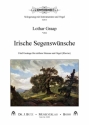 Irische Segenswnsche fr mittere Singstimme und Orgel (Klavier)