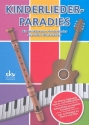 Kinderlieder-Paradies  fr Gitarre, Keyboard, Sopran- oder Altblockflte