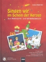 Singen wir im Schein der Kerzen Das Weihnachts- und Winterliederbuch gebunden