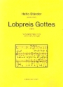 Lobpreis Gottes fr 2stg Chor, Gemeinde und Orgel Partitur (1990)