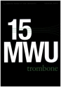 15 Minute Warm-up Routine (+CD) for trombone