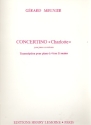 Concertino Charlotte pour piano et orchestre pour 2 pianos  4 mains (5 mains) partition