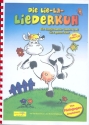 Die Lie-La-Liederkuh (+CD)   Liederbuch