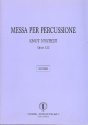 Messa per percussione op.122 for 3 percussionists and narrator (chorus) score