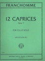 12 Caprices op.7 fr Violoncello