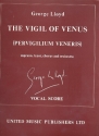 The Vigil of Venus for soloists, mixed chorus and orchestra vocal score