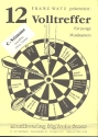 12 Volltreffer fr junge Musikanten: fr Blasorchester C-Stimme (Flte/Oboe/Violine)